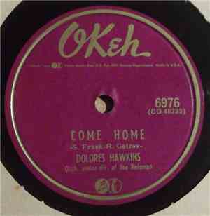 Dolores Hawkins - Come Home / Happy Tears