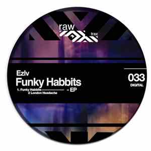 Ezlv - Funky Habbits EP
