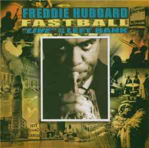 Freddie Hubbard - Fastball 