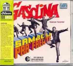 Gasolina - Sambou Prá Frente - Relembrando 