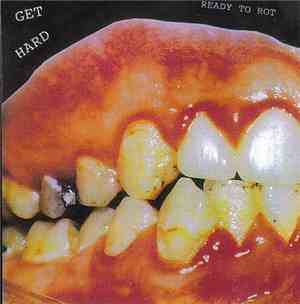 Get Hard - Ready To Rot