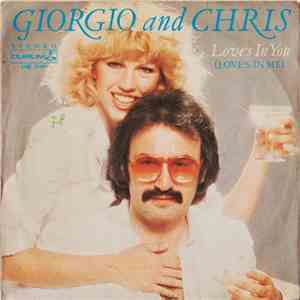Giorgio & Chris - Love's In You (Love's In Me)
