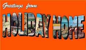 Holiday Home - Greetings From
