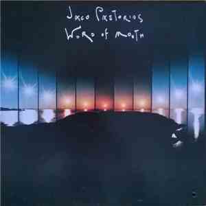 Jaco Pastorius - Word Of Mouth