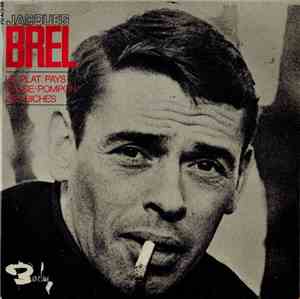 Jacques Brel - Le Plat Pays