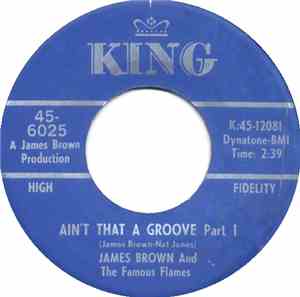 James Brown - Ain't That A Groove Part 1