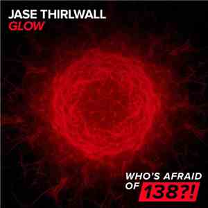 Jase Thirlwall - Glow