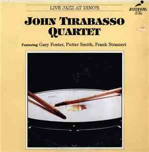 John Tirabasso Quartet - Live Jazz At Dino's