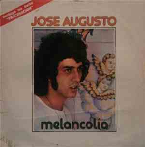 José Augusto - Melancolia