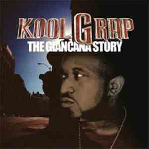 Kool G Rap - The Giancana Story