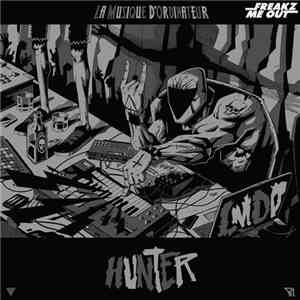 La Musique D'Ordinateur - Hunter