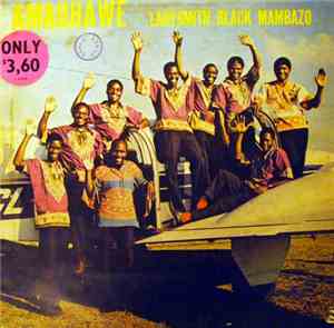 Ladysmith Black Mambazo - Amaqhawe