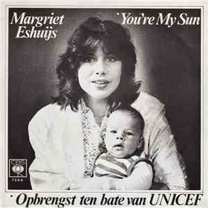 Margriet Eshuijs - You're My Sun