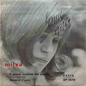 Milva - Il Primo Mattino Del Mondo / Venezia T'Amo