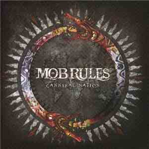 Mob Rules - Cannibal Nation
