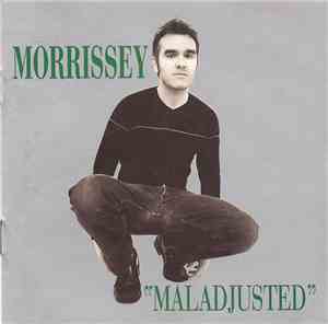 Morrissey - Maladjusted