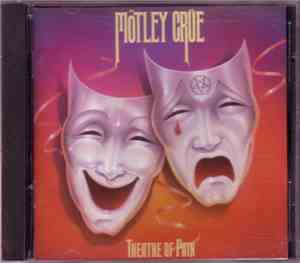 Mötley Crüe - Theatre Of Pain