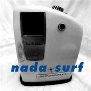 Nada Surf - Karmic