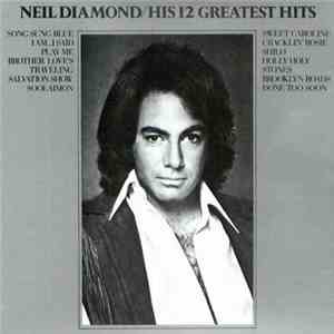 Neil Diamond - His 12 Greatest Hits