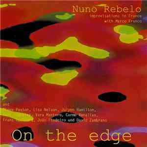 Nuno Rebelo - On The Edge