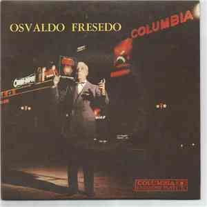 Osvaldo Fresedo - Osvaldo Fresedo