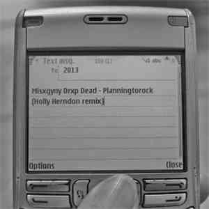 PlanningToRock - Misxgyny Drxp Dead [Holly Herndon Remix]