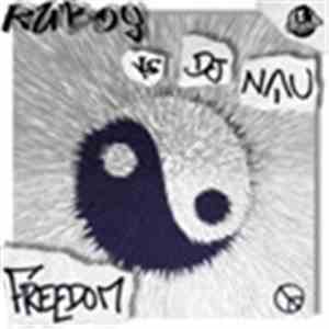 Ruboy vs. DJ Nau - Freedom