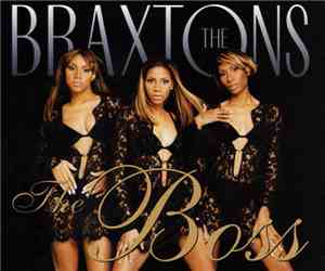 The Braxtons - The Boss