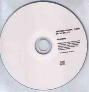 The Megaphonic Thrift - Decay Decoy