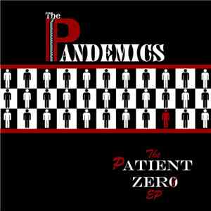 The Pandemics - The Patient Zero EP