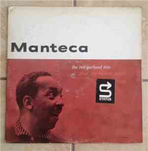 The Red Garland Trio - Manteca