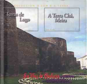 Various - Terras De Lugo: A Terra Chá, Meira