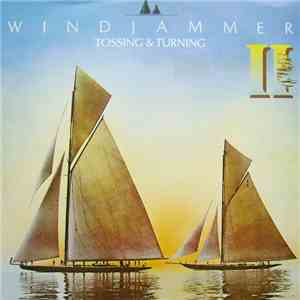Windjammer - Tossing & Turning