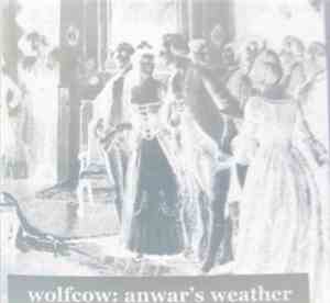 Wolfcow - Anwar's Weather