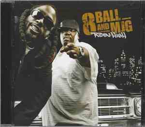 8Ball & MJG - Ridin High