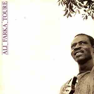 Ali Farka Toure - Ali Farka Touré