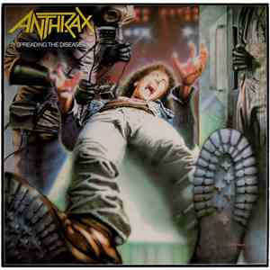 Anthrax - Spreading The Disease