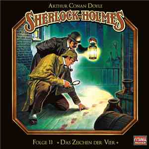 Arthur Conan Doyle - Sherlock Holmes 11 - Das Zeichen Der Vier