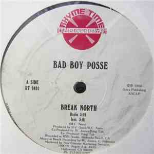 Bad Boy Posse - Break North / Gimme The Mic
