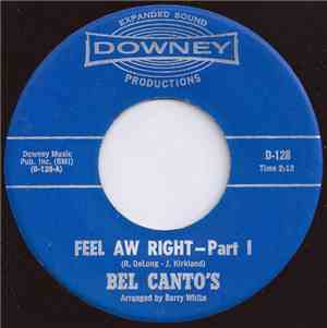 Bel Canto's - Feel Aw Right