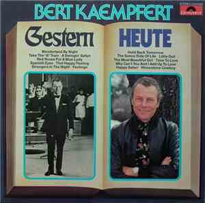 Bert Kaempfert - Gestern Heute