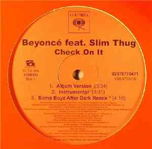 Beyoncé Feat. Slim Thug - Check On It