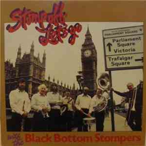 Black Bottom Stompers  - Stomp Off, Let's Go