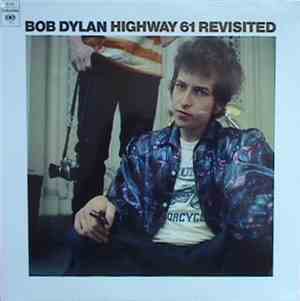 Bob Dylan - Highway 61 Revisited