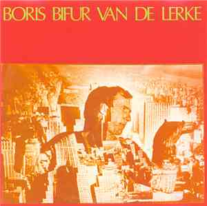Boris Bifur Van De Lerke - Rock 'nnnnnnnnnnnnnnnnn Roll Show 1979