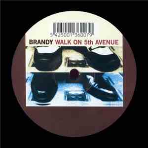 Brandy - Walk On 5th Avenue