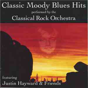 Classical Rock Orchestra - Classic Moody Blues Hits