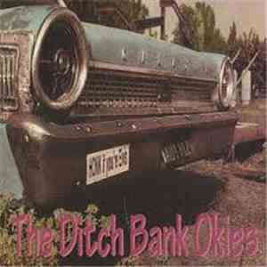 Ditch Bank Okies - Honk If you're Elvis