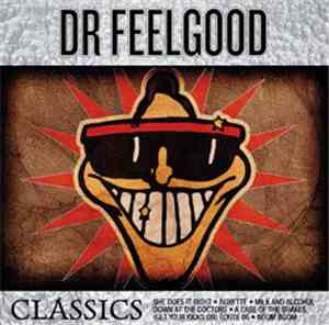 Dr. Feelgood - Classics