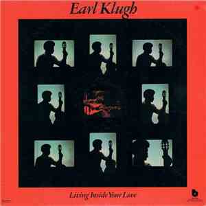 Earl Klugh - Living Inside Your Love